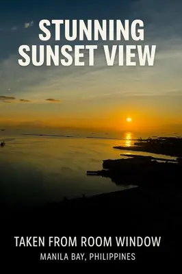 a picture of a sunset with the words running sunset view taken from room window m at \u5eb7\u5bbf \u6ec4\u6d77\u5c45 Sea Horizon in Sampong